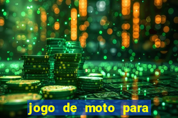 jogo de moto para dar grau